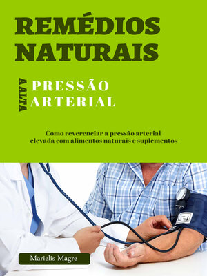 cover image of Remédios naturais para a pressão alta